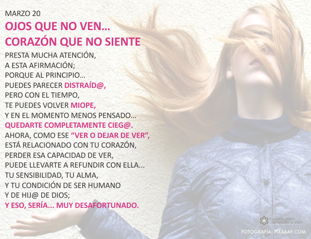 Ojos que no ven... corazón que no siente